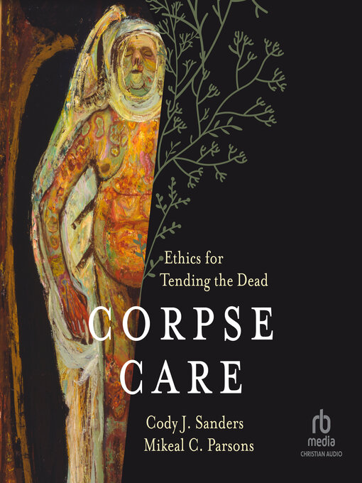 Title details for Corpse Care by Cody J. Sanders - Available